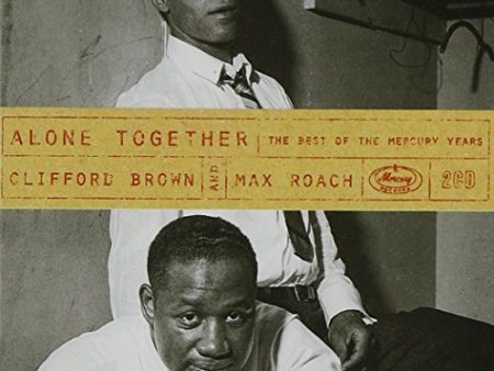 BROWN, CLIFFORD & MAX ROACH - ALONE TOGETHER Online Hot Sale