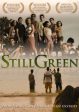 STILL GREEN [IMPORT] For Discount