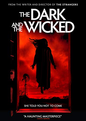 THE DARK AND THE WICKED For Cheap