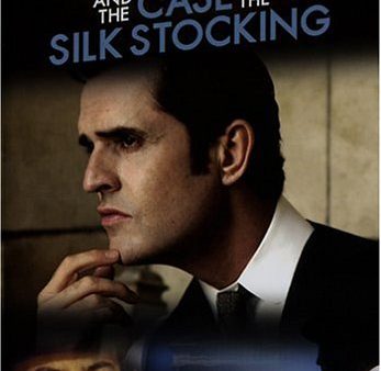 SHERLOCK HOLMES AND THE CASE OF THE SILK STOCKING Discount