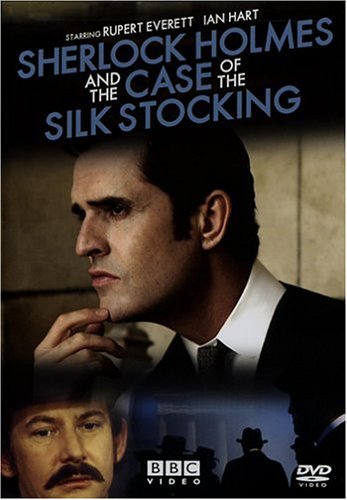 SHERLOCK HOLMES AND THE CASE OF THE SILK STOCKING Discount