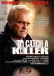 TO CATCH A KILLER  - DVD Online