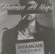 ABANDON ALL SHIPS - INFAMOUS Supply