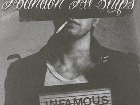 ABANDON ALL SHIPS - INFAMOUS Supply