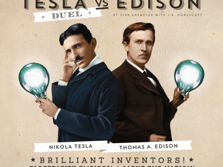 Tesla vs. Edison: Duel Hot on Sale